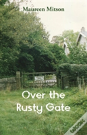 Capa do artigo Over The Rusty Gate
