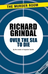 Over The Sea To Die