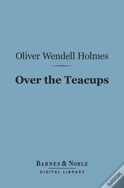 Capa do artigo Over The Teacups (Barnes & Noble Digital Library)
