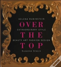 Capa do artigo Over The Top: Helena Rubinstein