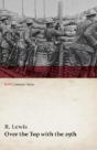 Over The Top With The 25th (Wwi Centenary Series) - Preview