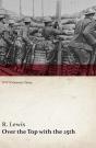Over The Top With The 25th (Wwi Centenary Series) - Preview