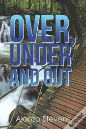Capa do artigo Over, Under And Out