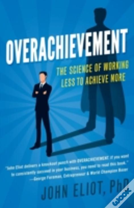 Overachievement