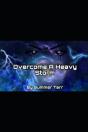 Overcome A Heavy Storm - Preview