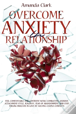 Capa do artigo Overcome Anxiety In Relationship