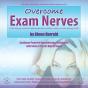 Overcome Exam Nerves - Preview