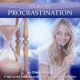 Overcome Procrastination - Preview