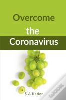Overcome The Coronavirus