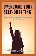 Overcome Your Self-Doubting