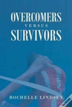 Capa do artigo Overcomers Versus Survivors
