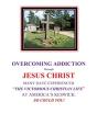 Overcoming Addiction Through Jesus Christ - Preview