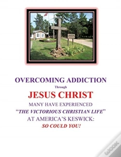 Capa do artigo Overcoming Addiction Through Jesus Christ