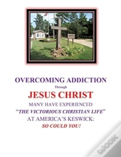 Capa do artigo Overcoming Addiction Through Jesus Christ