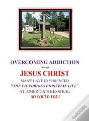 Capa do artigo Overcoming Addiction Through Jesus Christ