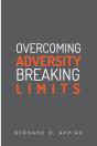 Overcoming Adversity Breaking Limits - Preview