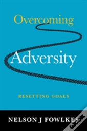 Overcoming Adversity