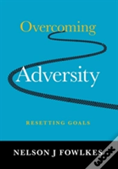 Overcoming Adversity