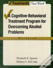 Capa do artigo Overcoming Alcohol Use Problems: Workbook