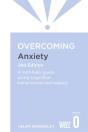 Overcoming Anxiety, 2nd Edition - Preview