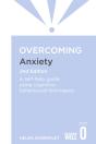 Overcoming Anxiety, 2nd Edition - Preview