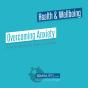 Overcoming Anxiety - Preview