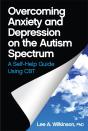 Overcoming Anxiety And Depression On The Autism Spectrum - Preview