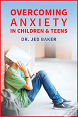 Capa do artigo Overcoming Anxiety In Children & Teens