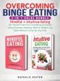 Overcoming Binge Eating 2-In-1 Value Bundle - Preview