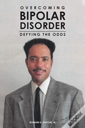 Overcoming Bipolar Disorder
