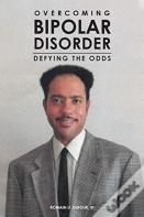 Overcoming Bipolar Disorder