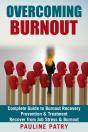 Overcoming Burnout: Burnout Prevention - Preview