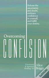 Overcoming Confusion