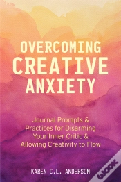 Capa do artigo Overcoming Creative Anxiety