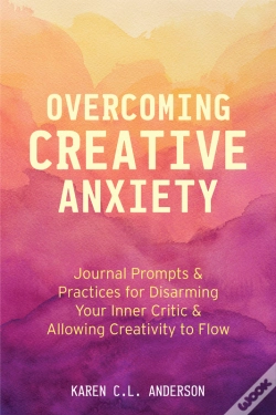 Capa do artigo Overcoming Creative Anxiety