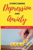 Overcoming Depression And Anxiety