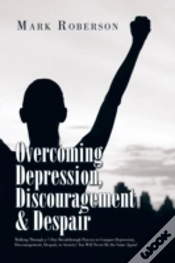 Capa do artigo Overcoming Depression, Discouragement & Despair