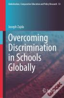 Overcoming Discrimination In Schools Globally