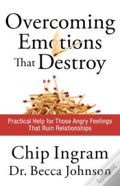 Capa do artigo Overcoming Emotions That Destroy Â€“ Practical Help For Those Angry Feelings That Ruin Relationships