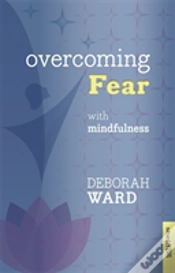 Capa do artigo Overcoming Fear With Mindfulness