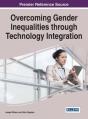 Overcoming Gender Inequalities Through Technology Integration - Preview