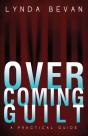Overcoming Guilt - Preview