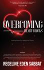Overcoming Heart Blocks: Inspiring Stori - Preview