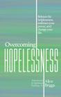 Overcoming Hopelessness - Preview