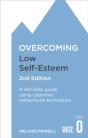 Overcoming Low Self-Esteem, 2nd Edition - Preview