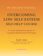Overcoming Low Self-Esteem Self-Help Programme - Preview