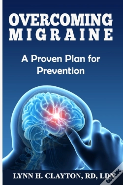 Capa do artigo Overcoming Migraine:  A Proven Plan For