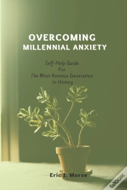 Capa do artigo Overcoming Millennial Anxiety