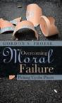 Overcoming Moral Failure - Preview