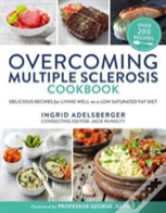Overcoming Multiple Sclerosis Cookbook